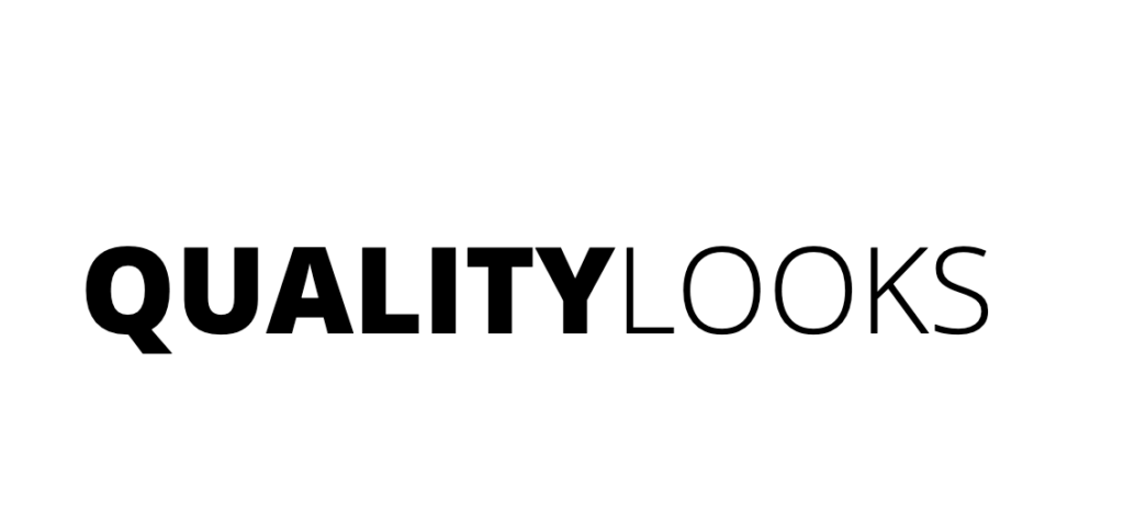 Quality Looks